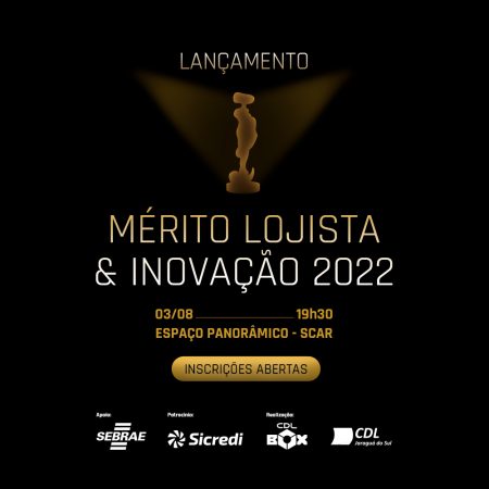 Incrições abertas: Prêmio Mérito Lojista 2022
