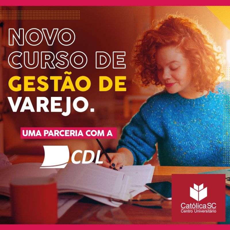 Curso Gestão de Varejo da Católica SC