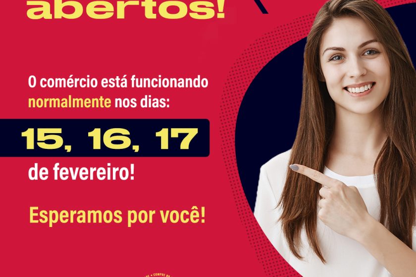 Comércio Aberto no Carnaval