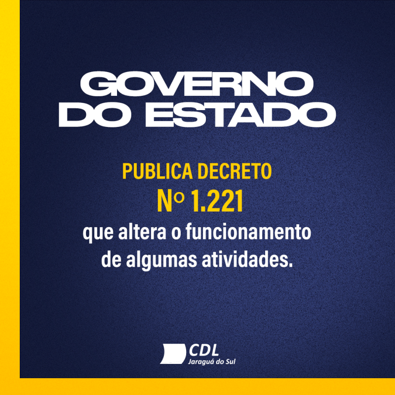Governo Estadual publica novo Decreto nº 1.221/2021