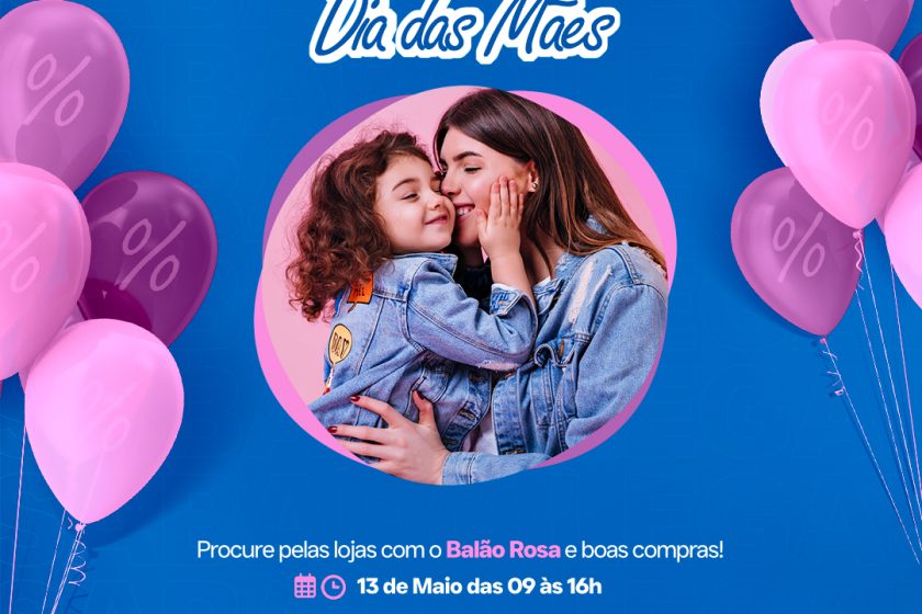 CDL promove mais um Sábado Legal neste fim de semana, alusivo ao Dia das Mães