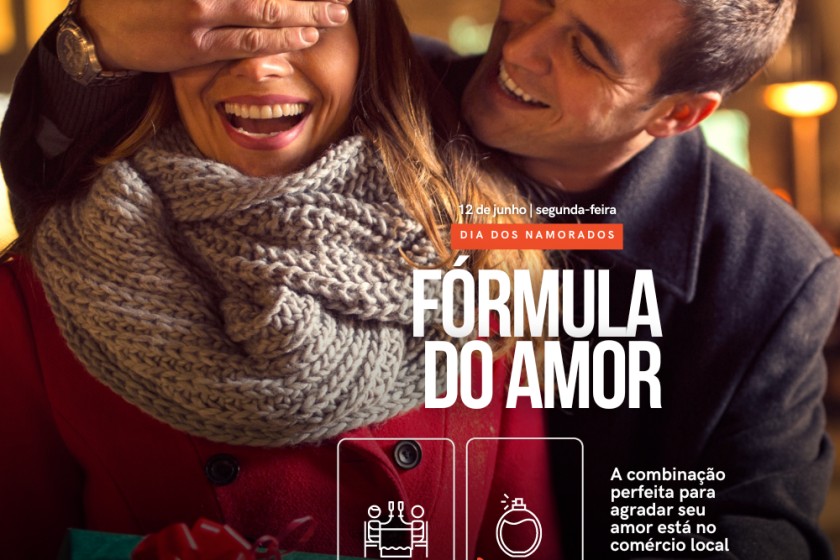 Dia dos Namorados: CDL promove campanha Fórmula do Amor e Sábado Legal