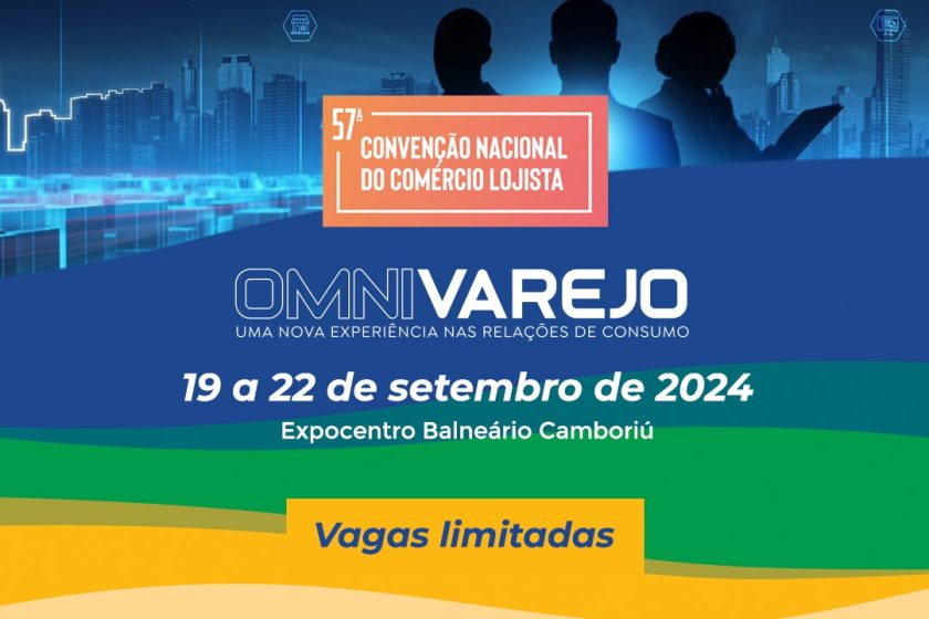 OMNIVAREJO: 57ª Convenção Nacional do Comércio Lojista.