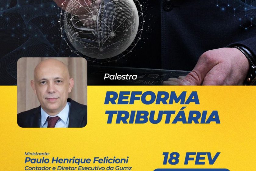 CDL Jaraguá do Sul promove palestra sobre os impactos da Reforma Tributária nas empresas