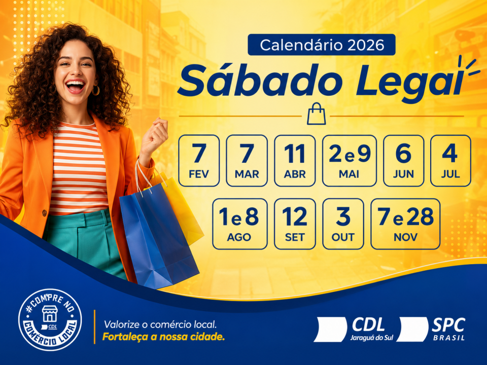 Sábado Legal 2026 CDL Jaraguá do Sul