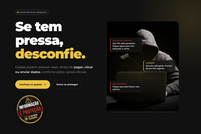 Se tem pressa, desconfie”: Jaraguá do Sul lança campanha regional na prevenção a golpes virtuais.